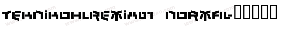 TeknikohlRemix01  Normal字体转换